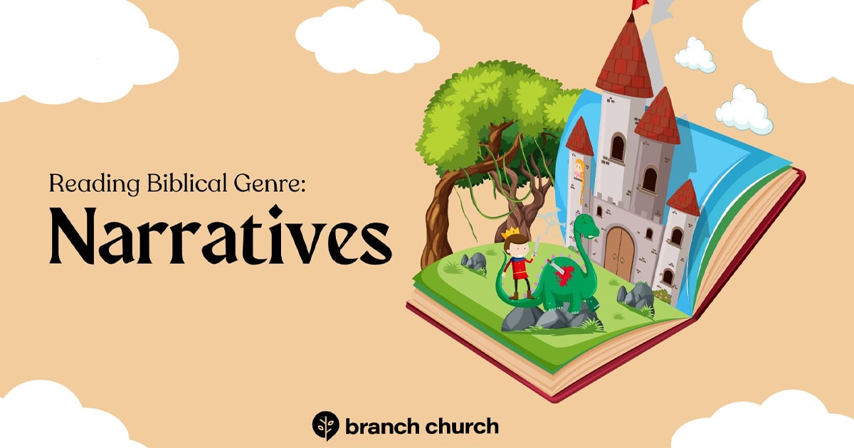 Reading Bible Genre: Narratives